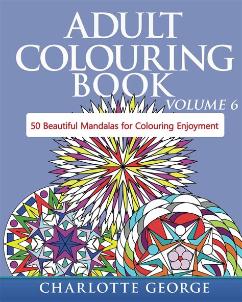 Read Adult Colouring Book  Volume 1 By Charlotte George