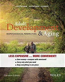 Download Adult Development And Aging Biopsychosocial Perspectives By Susan Krauss Whitbourne