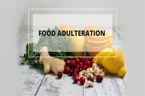 Adulteration of food
