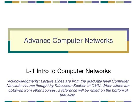 Advance Computer Networks Module 1 Presentation