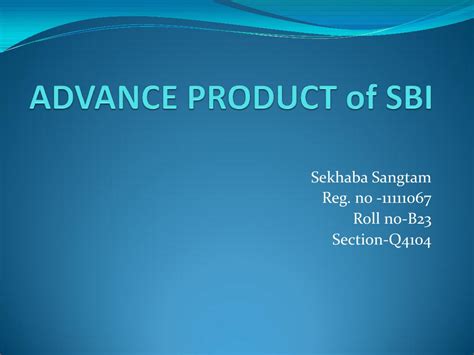 Advance Product of Sbi