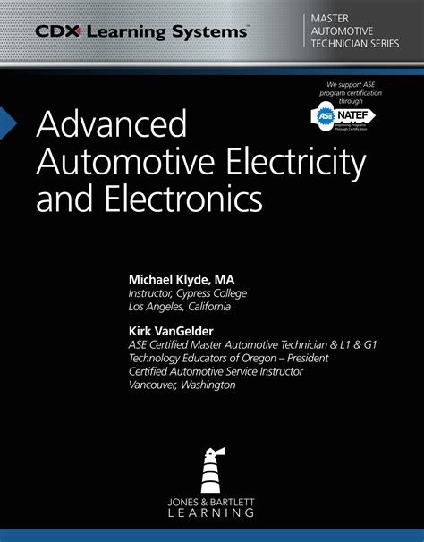 Advanced Automotive Electricity And Electronics Cdx Learning Systems Master Automotive Technician
