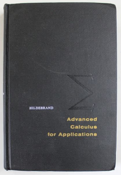 Advanced Calculus for Applications Francis B Hilderand 1962