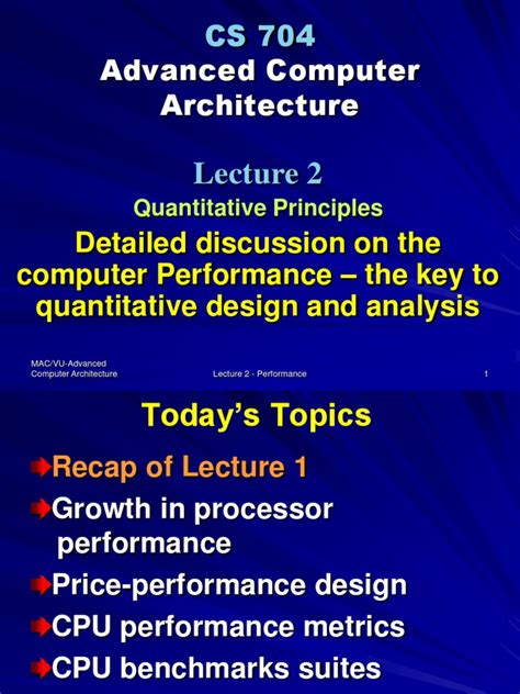 Advanced Computer Architecture II CS704 Power Point Slides Lecture 02