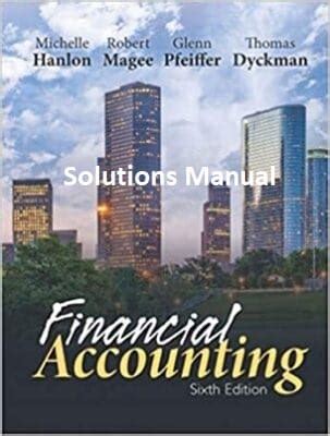 Advanced Financial Accounting 6th Edition Solutions Manual