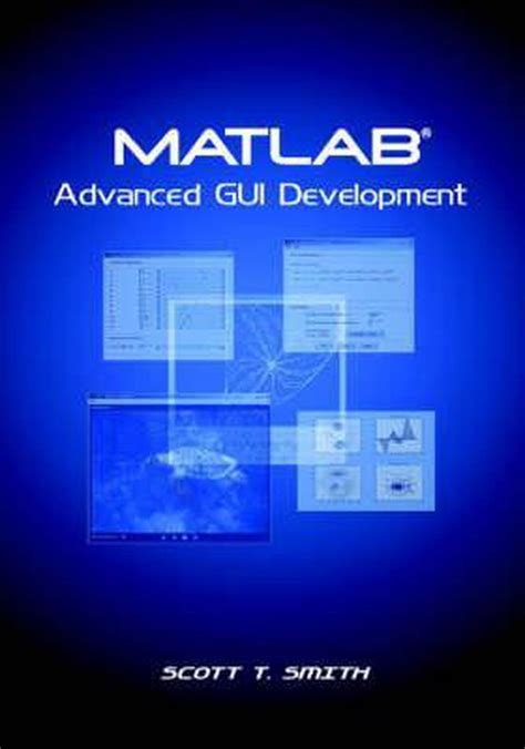 Advanced Matlab Gui Development