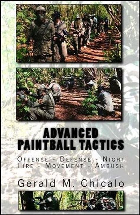 Advanced Paintball Tactics Fire Movement Ambush Offense Defense Night