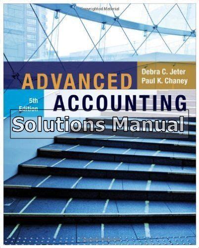 Advanced accounting jeter 5th edition solutions manual. - Manual de la cinta de correr proform 500.