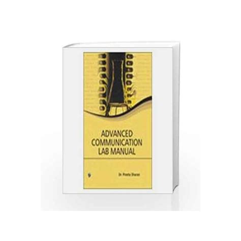 Advanced communication lab manual 1st edition. - Trucs et astuces pour vivre au naturel.