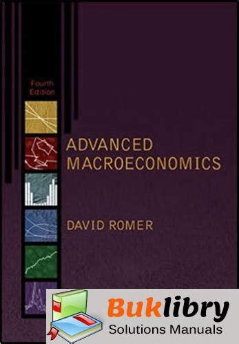 Advanced macroeconomics 4th edition solution manual. - Transportes y el estancamiento económico de españa, 1750-1850..