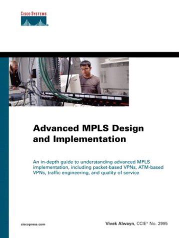Advanced mpls design and implementation ccie professional development. - Effective management of occupational and environmental health and safety programs a practical guide.