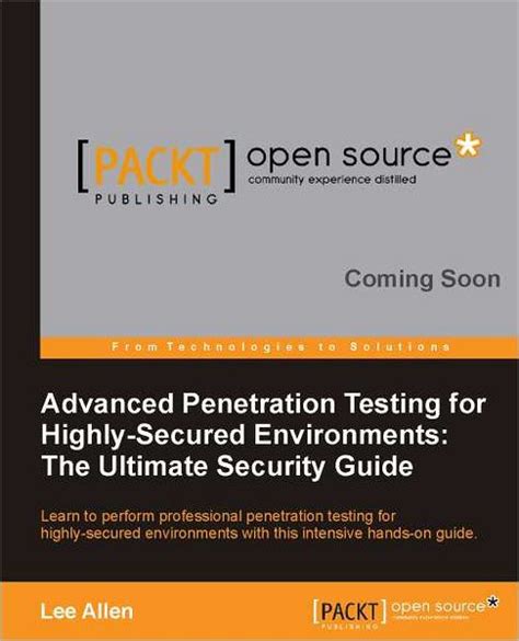Advanced penetration testing for highly secured environments the ultimate security guide open source community. - General code of operating rules study guide.