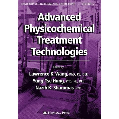 Advanced physicochemical treatment technologies volume 5 handbook of environmental engineering 2007 02 02. - Mechanical vibrations 5th edition solution manual.