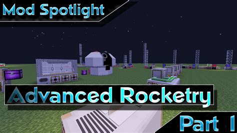 Advanced rocketry tutorial.  Reaching space is an essential part of progressing through Ad...