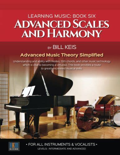 Advanced scales and harmony the complete guide to learning music volume 6. - Esempio di proposta di piano aziendale crossfit.