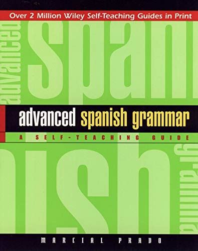 Advanced spanish grammar a self teaching guide wiley self teaching guides. - La guía profesional para publicar una introducción práctica para trabajar en la industria editorial.