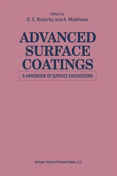 Advanced surface coatings a handbook of surface engineering. - Que le paso al leon? / la casa que caminaba - primera lectura.
