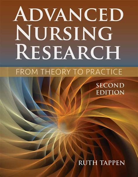 Read Online Advanced Nursing Research From Theory To Practice Revised By Ruth M Tappen