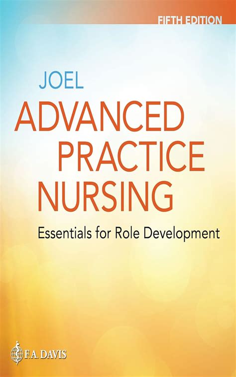 Read Advanced Practice Nursing Essentials For Role Development By Lucille A Joel