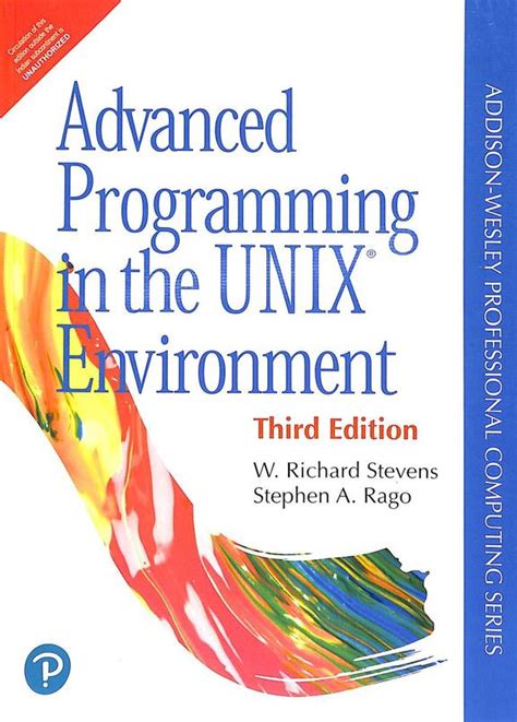 Full Download Advanced Programming In The Unix Environment Addisonwesley Professional Computing Series By W Richard Stevens