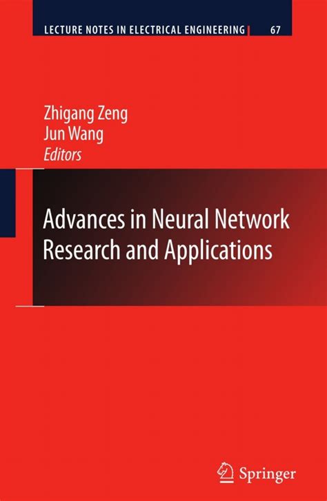 Advances In Neural Network Research And Applications
