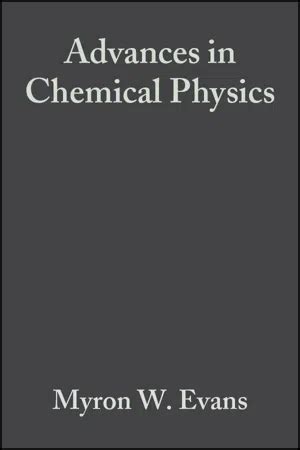 Read Advances In Chemical Physics Volume 63 Dynamical Processes In Condensed Matter By Myron W Evans