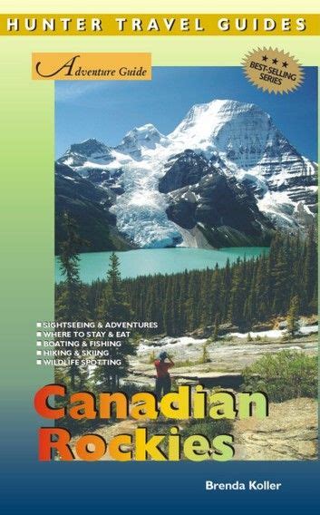 Adventure guide canadian rockies adventure guides series adventure guide to canadian rockies. - New holland ts 110 user manual.