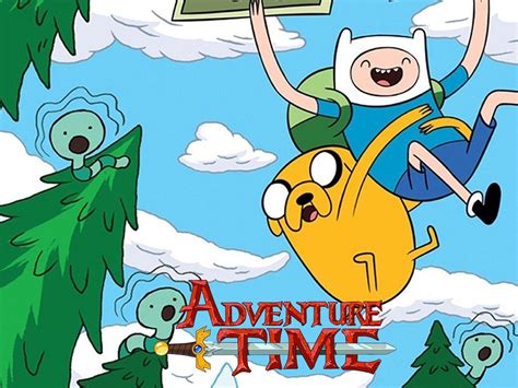 Adventure time is that you
