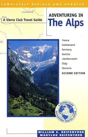 Adventuring in the alps the sierra club adventure travel guides. - Deutsche einflüsse auf die englische sprachwissenschaft im 19. jahrhundert.