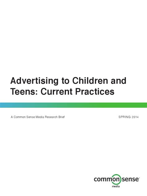 Advertising to Children and Teens Current Practices