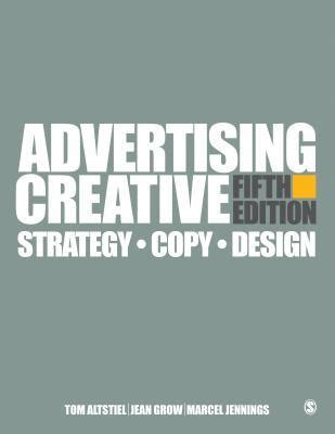 Download Advertising Creative Strategy Copy And Design By Tom Altstiel