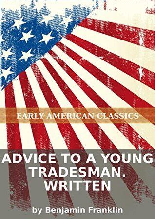 Advice to a Young Tradesman