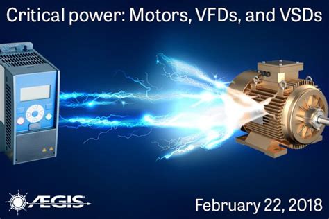 Aegis VFDs VSDs Critical Power