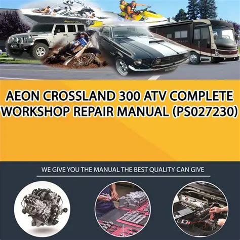Aeon crossland 300 atv service repair workshop manual. - Sehnenentzündung der ultimative leitfaden zur vorbeugung und linderung von.