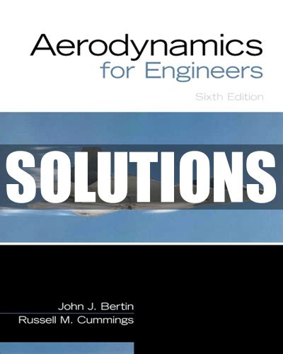 Aerodynamics for engineers bertin solutions manual. - Textes de la chanson de roland.