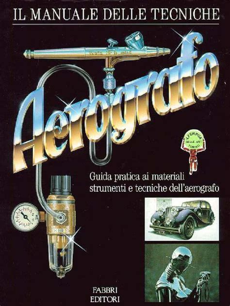 Aerografo il manuale completo dello studio bk 1. - Personal tutor instant access code for blakesleyhoogeveens writing a manual for digital age comprehensive 2009 mla update edition.