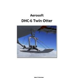 Aerosoft dhc 6 twin otter manual. - 2003 polaris victory classic cruiser motorcycle parts manual.