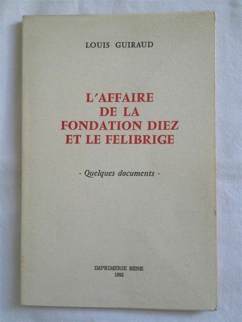 Affaire de la fondation diez et le félibrige. - The oxford handbook of positive organizational scholarship.