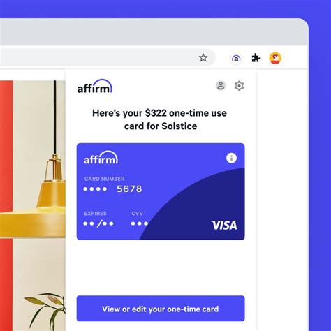Affirm extension. During the beta period, Affirm found that among existing Affirm users, those using the Affirm Chrome extension were over 30 percent more likely to pay for a purchase with Affirm. About Affirm Affirm s mission is to deliver honest financial products that improve lives. By building a new kind of payment network one based on trust, 