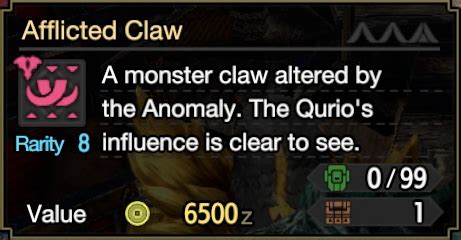 The Afflicted Claw belongs to the Material item type. This page will provide information about its aquisition methods, usage in crafting, and more! Everything you need to know about the item called Afflicted Claw from Monster Hunter Rise: Sunbreak. The Afflicted Claw belongs to the Material item type.. 
