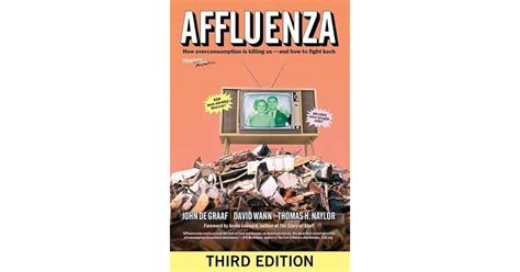 Read Affluenza Reality Bites Back By John De Graaf