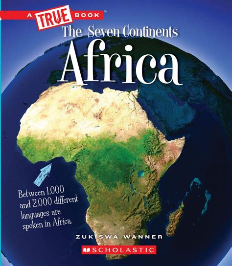 Full Download Africa A True Book The Seven Continents By Zukiswa Wanner