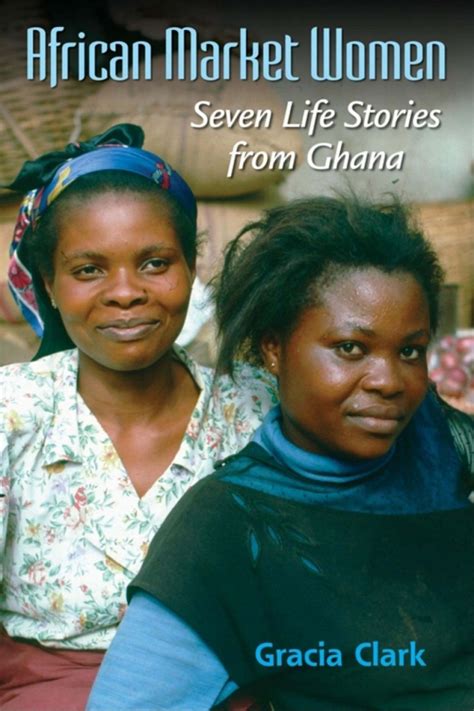 African Market Women Seven Life Stories from Ghana