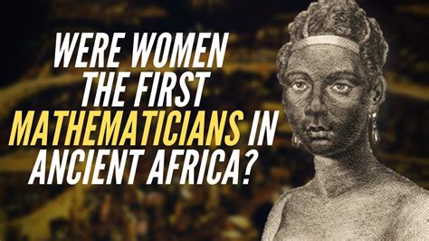 African Women and the Origin of Mathematics Word