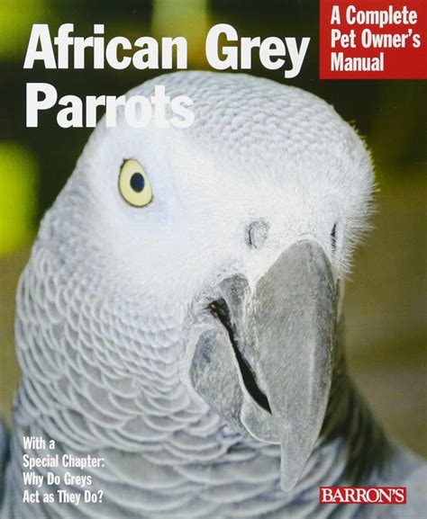 African grey parrots complete pet owners manual. - Cine kodak 8 model 25 manual.