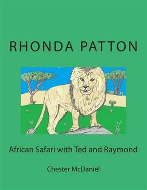 Full Download African Safari With Ted And Raymond By Rhonda Patton