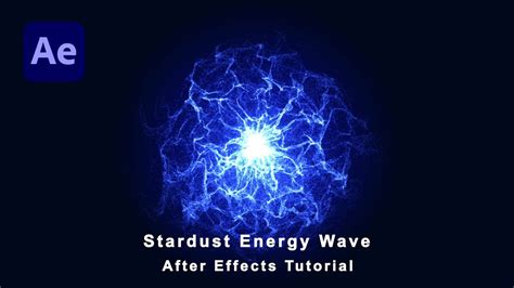 After Effects Tutorial Stardust Energy Portal Energy Wave
