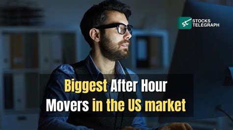 After hour movers stocks. Things To Know About After hour movers stocks. 