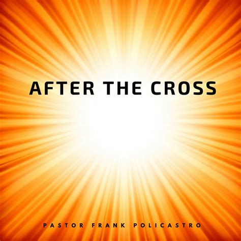 After the Cross