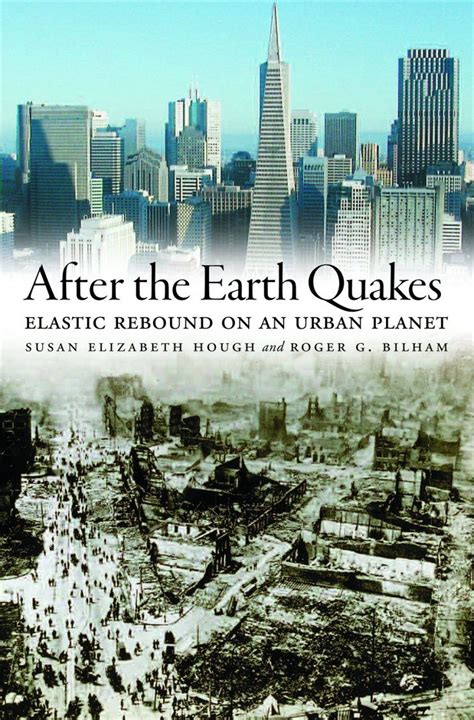 After the Earth Quakes Elastic Rebound on an Urban Planet